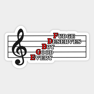 Music Theory - Every Good Boy Deserves Fudge Sticker